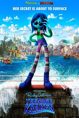 51吃瓜官网《变身吉妹 Ruby Gillman, Teenage Kraken》免费在线观看