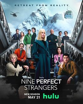 51动漫《九个完美陌生人 第二季 Nine Perfect Strangers Season 2》免费在线观看