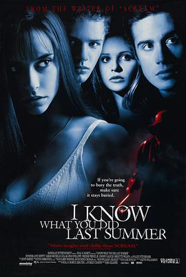51动漫《我知道你去年夏天干了什么 I Know What You Did Last Summer》免费在线观看