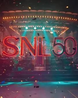 51吃瓜官网《周六夜现场五十周年特别篇 SNL50: The Anniversary Special》免费在线观看